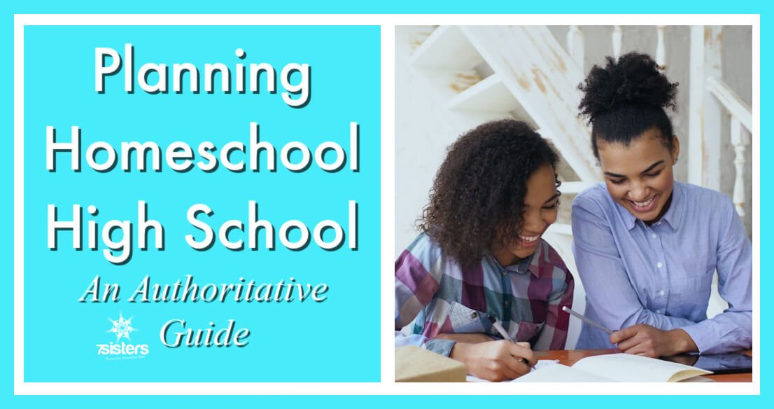 Authoritative Guide to Planning Homeschool High School ...