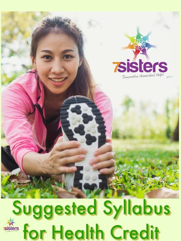 Suggested Syllabus for Health Credit. There are many ways to create a syllabus for Health. Here's one that can be used with 7Sisters Health text. #HomeschoolHighSchool #HighSchoolHealth #HomeschoolHealth #SyllabusForHealthCredit #7SistersHomeschool