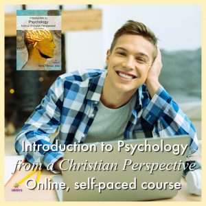 Introduction to Psychology from a Christian Perspective Online, self-paced course from 7SistersHomeschool.