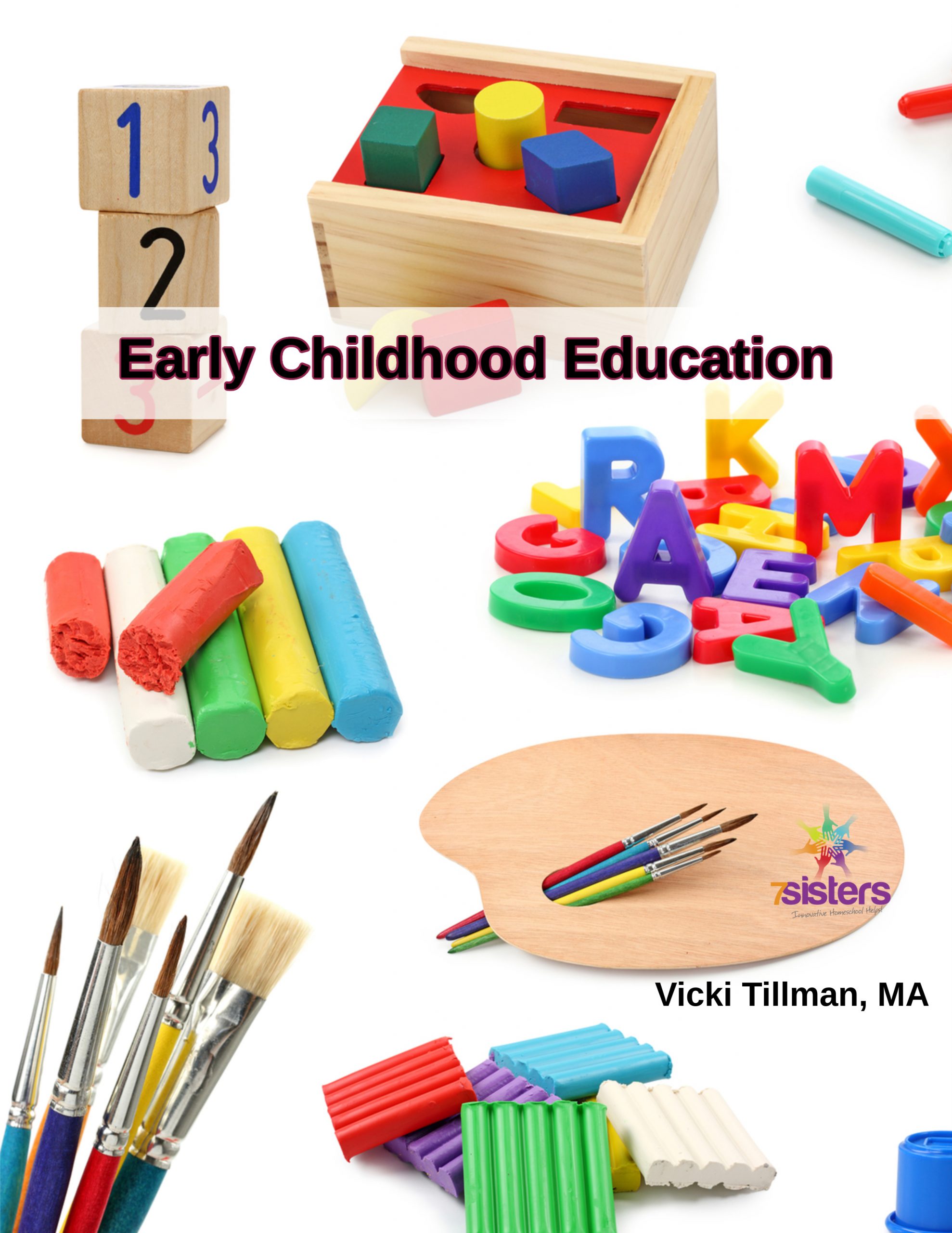 Early Childhood Education - 7sistershomeschool.com