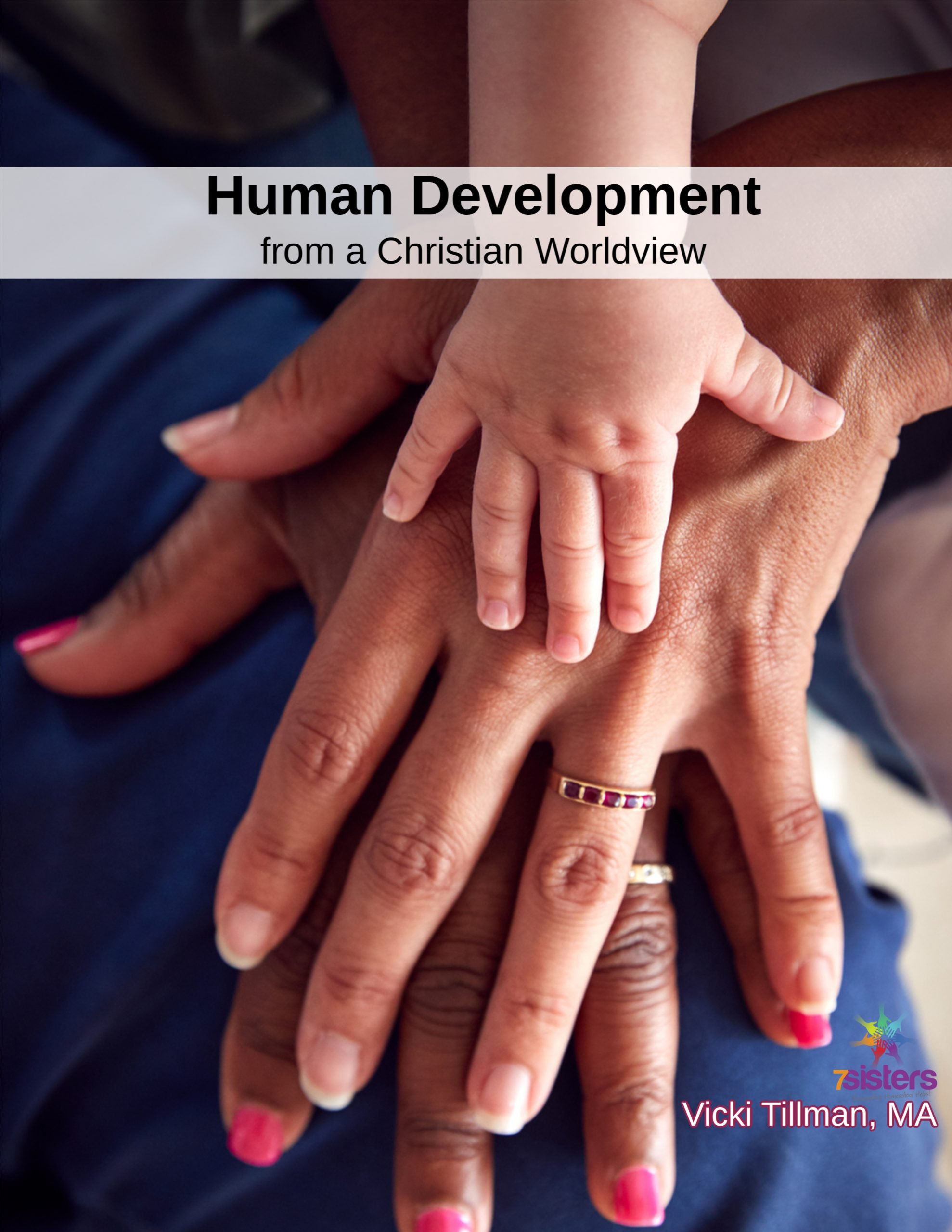 Human Development 7SistersHomeschool
