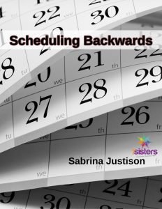 Scheduling Backwards