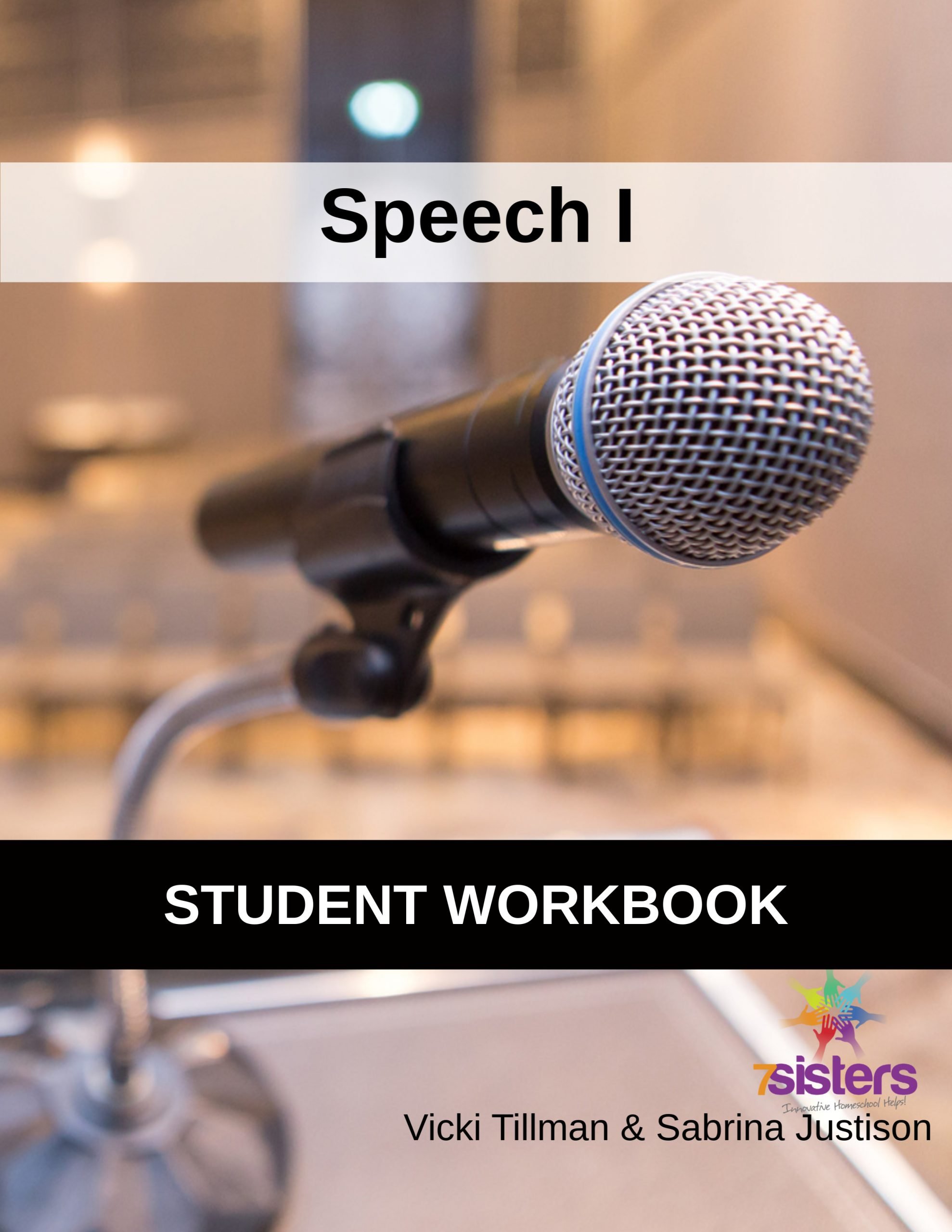 Speech I Student Workbook 7SistersHomeschool