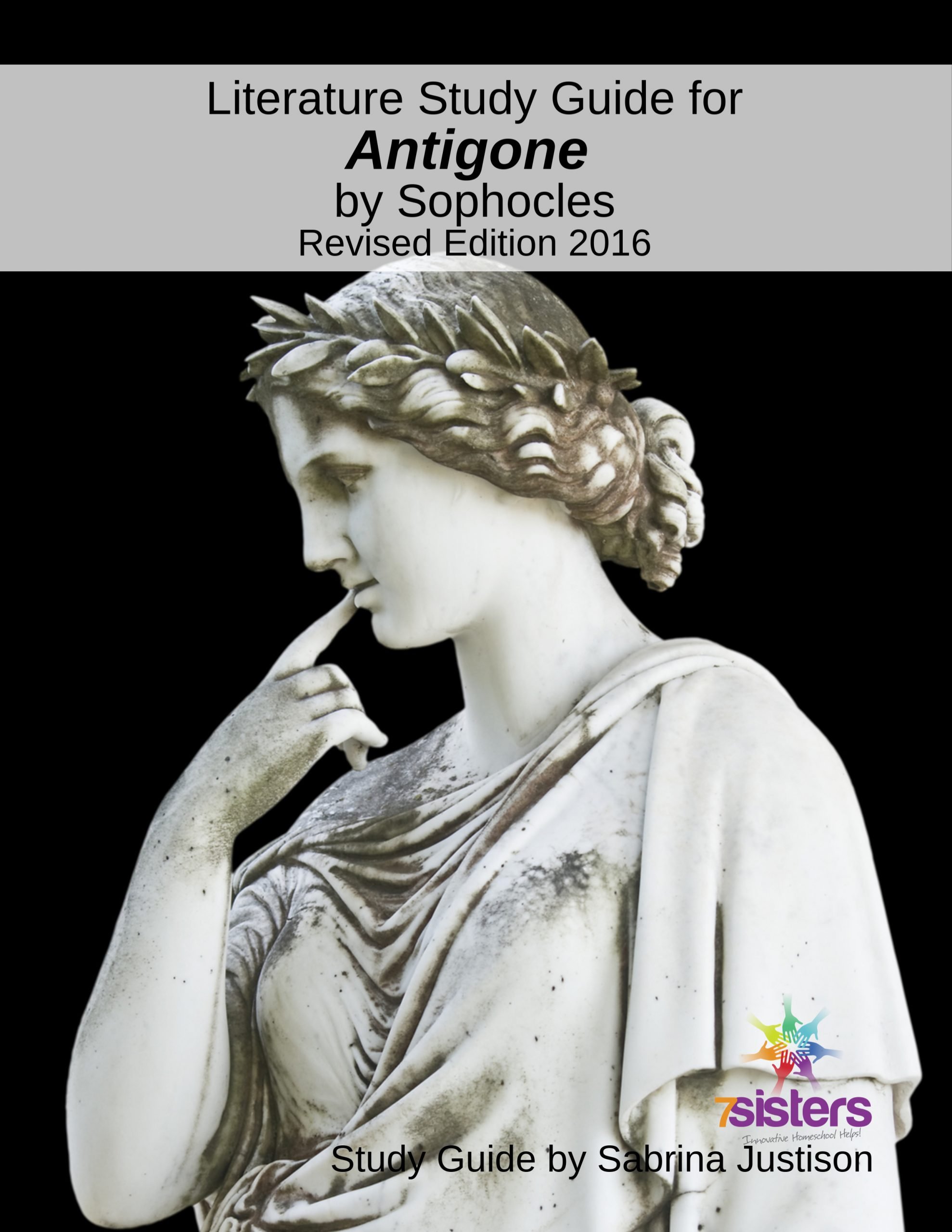 7Sisters Literature Study Guide for Antigone