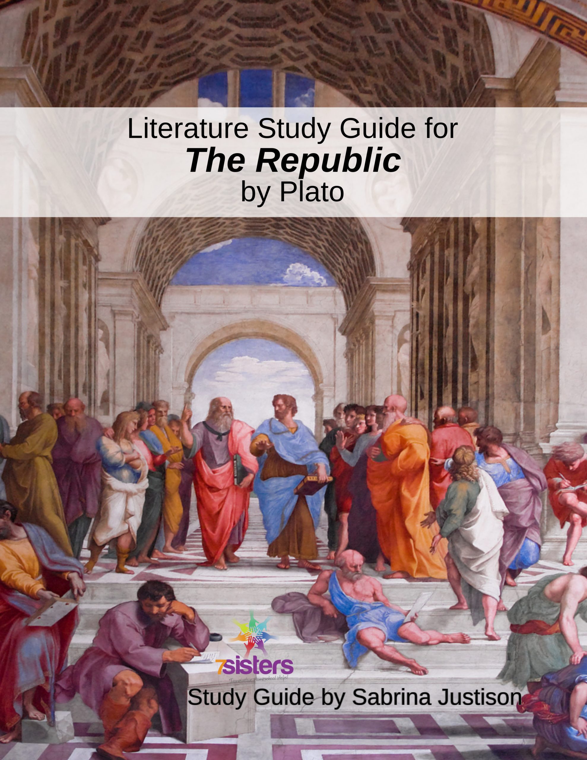7Sisters Literature Study Guide for Republic of Plato Study Guide