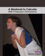 A Weekend in Calcutta Script with Production Permission 7SistersHomeschool.com