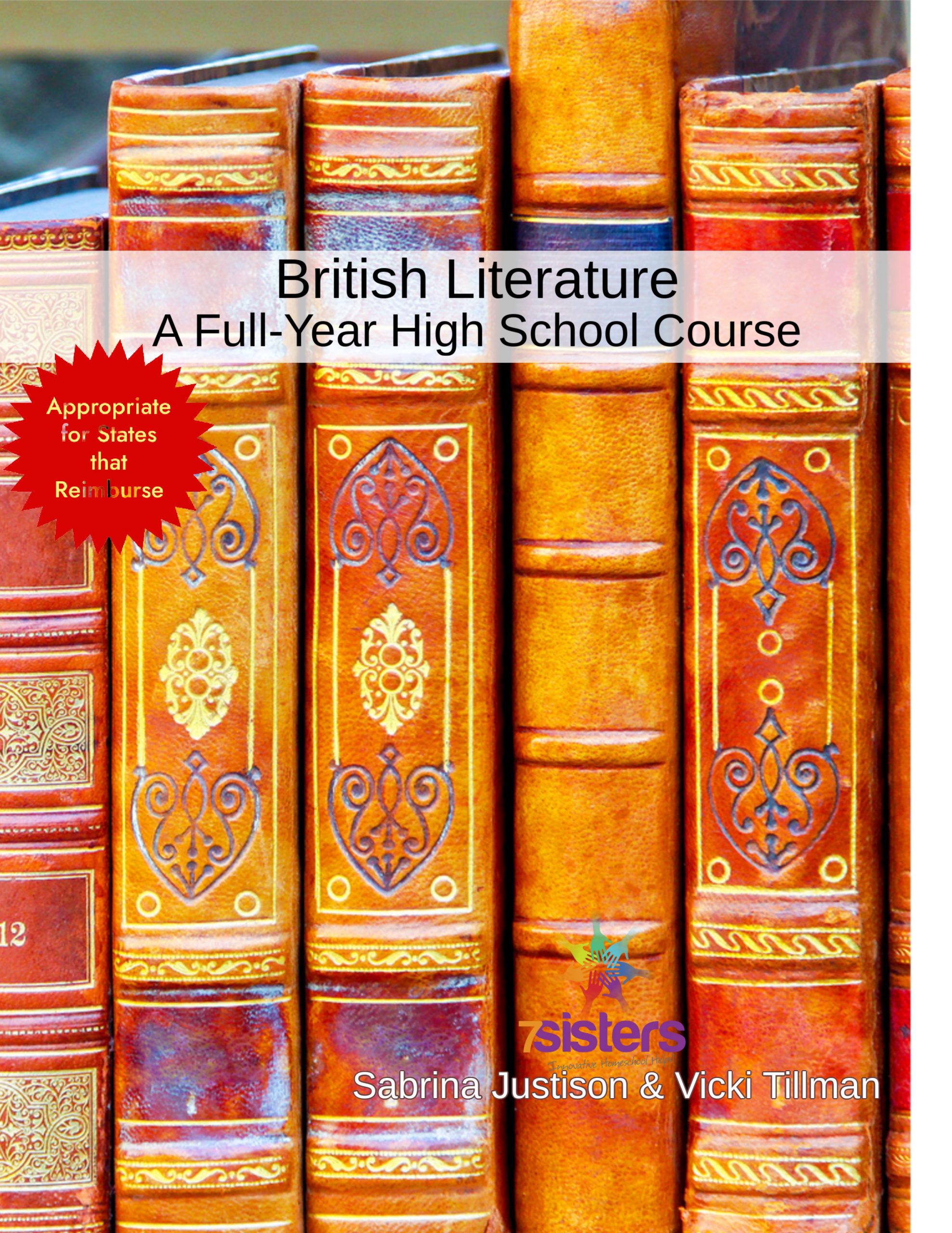 British Literature: A Full Year High School Course, Acceptable for State Reimbursement